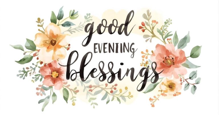 Good Evening Blessings