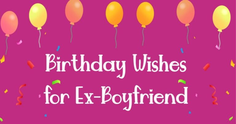 Birthday Wishes for Ex Boyfriend