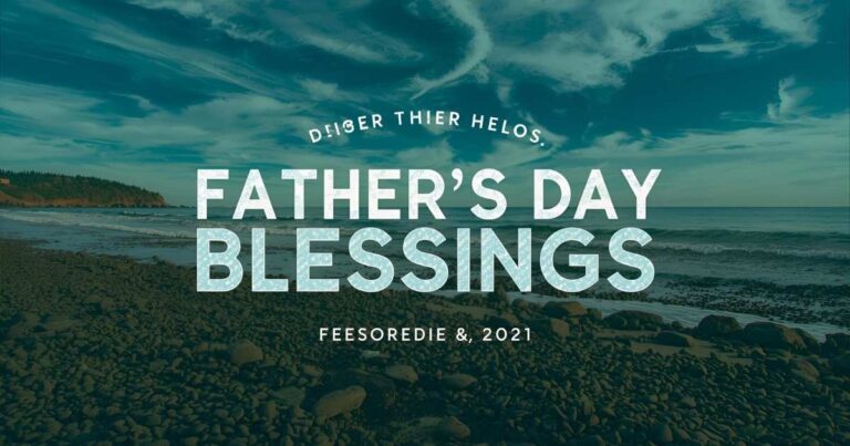 Fathers Day Blessings