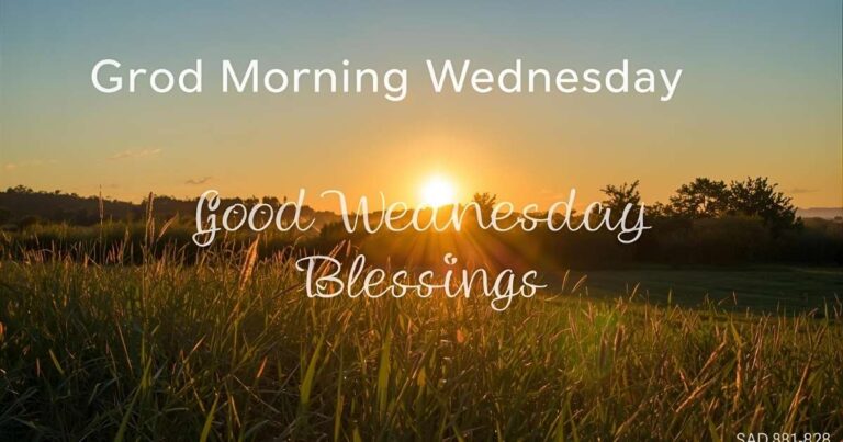 Good Morning Wednesday Blessings