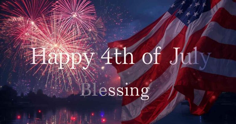 Happy 4th of July Blessings