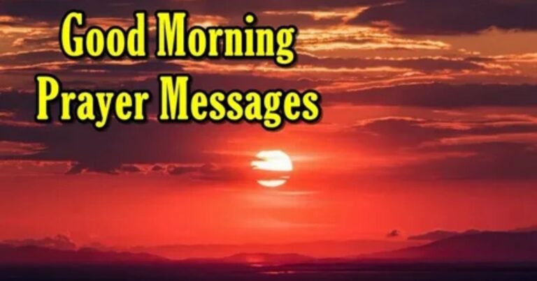 Powerful Good Morning Prayers and Blessings for the Day