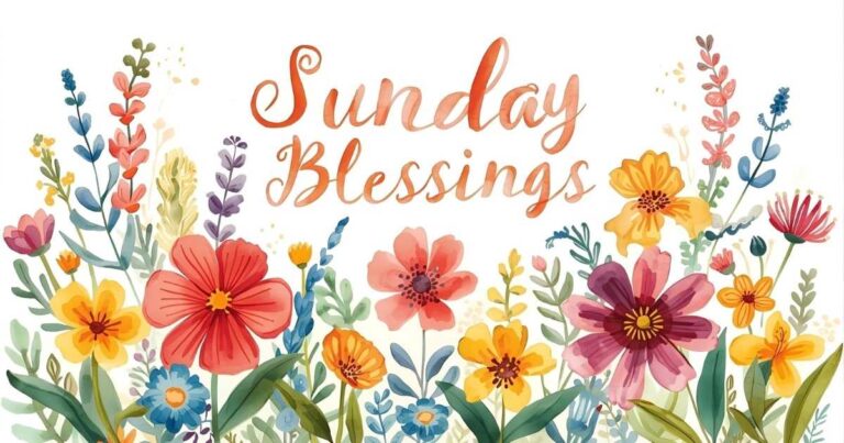 Sunday Blessings