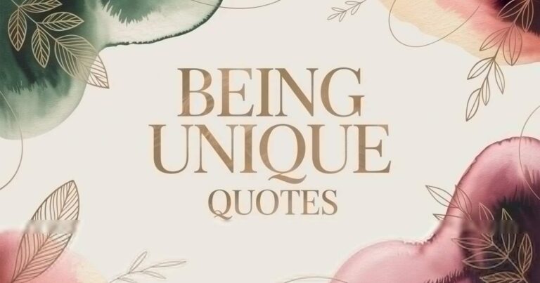 Being Unique Quotes