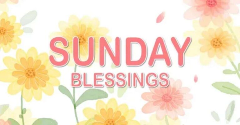 Sunday Blessings