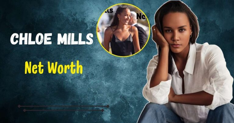 Chloe Mills Net Worth