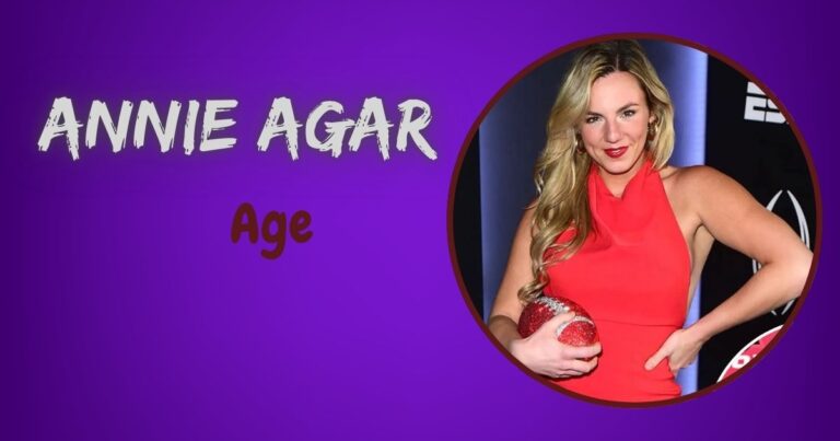 Annie Agar Age