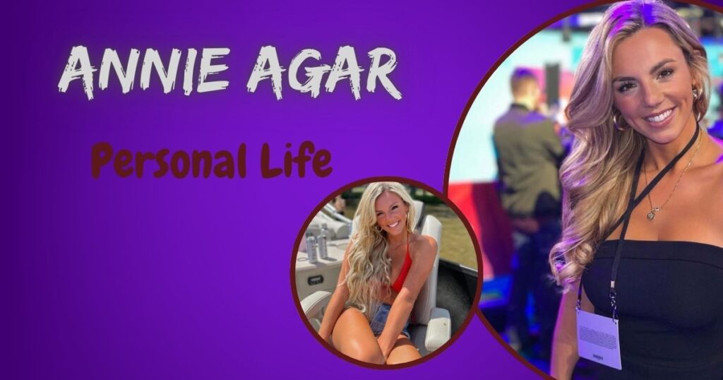 Annie Agar Personal Life