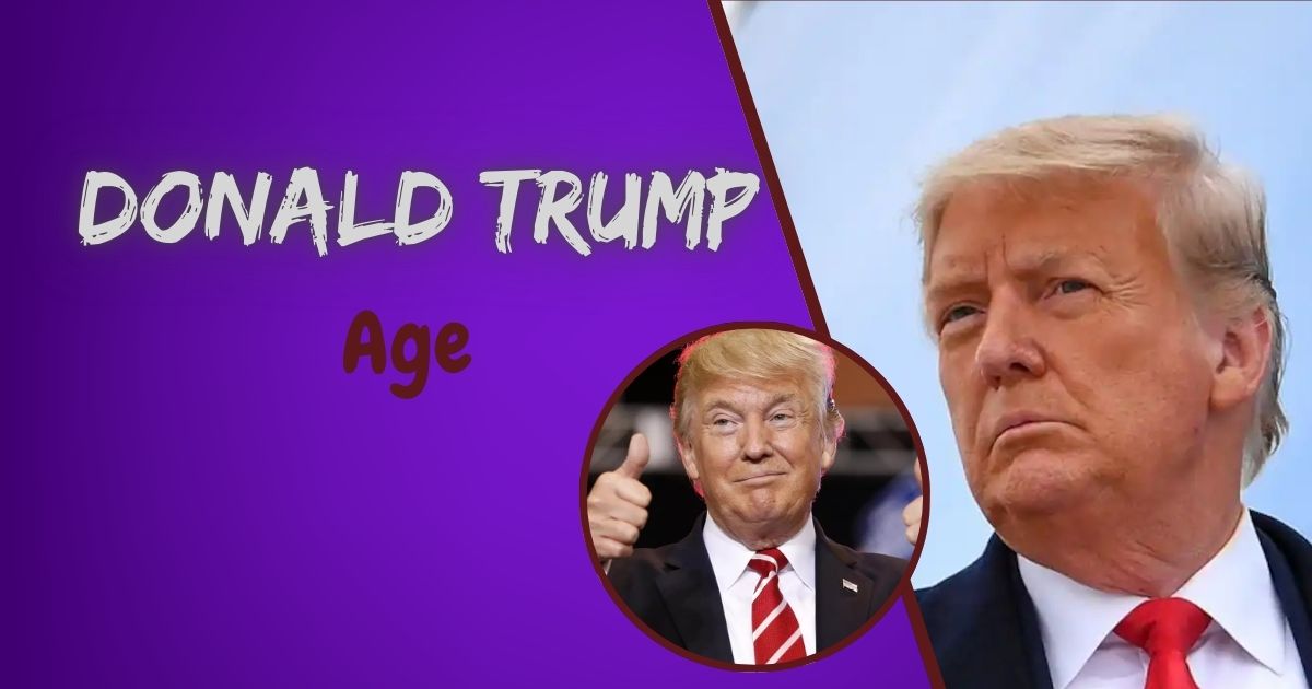 Donald Trump Age