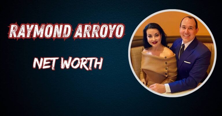 Raymond Arroyo Net Worth