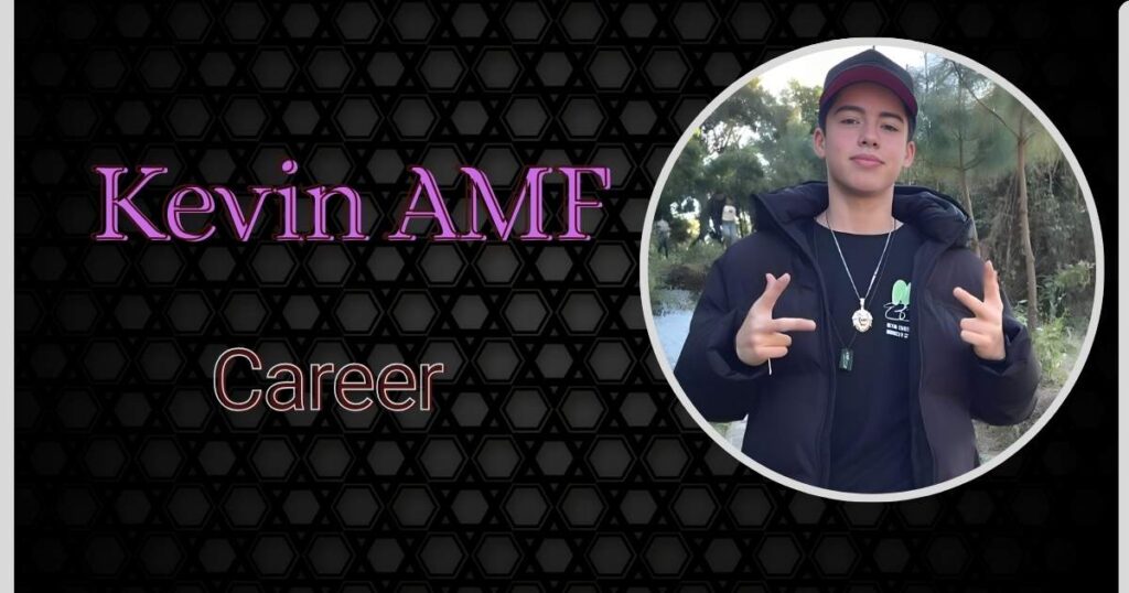 Kevin AMF Career