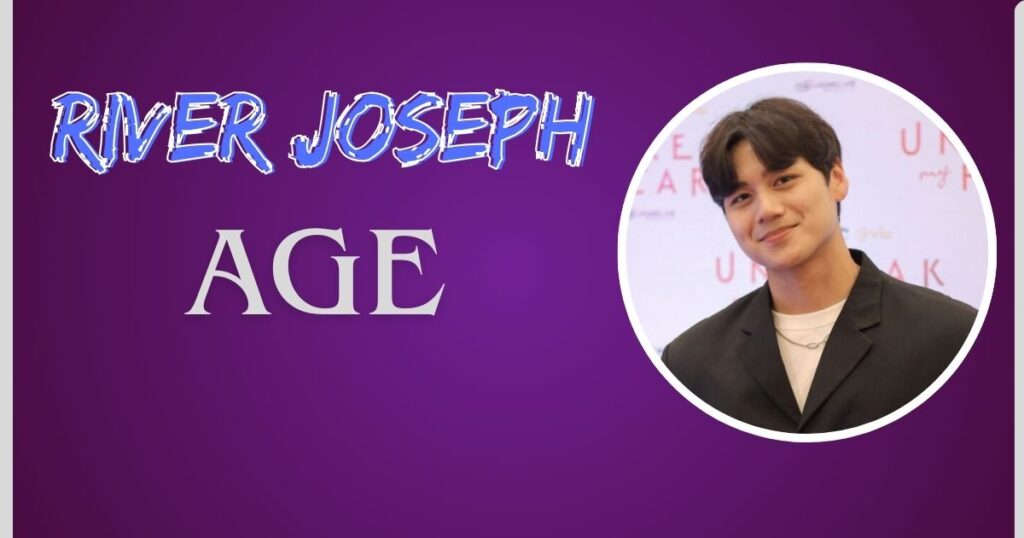 River Joseph Age