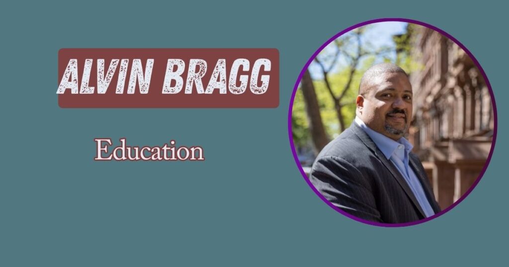 Alvin Bragg Education