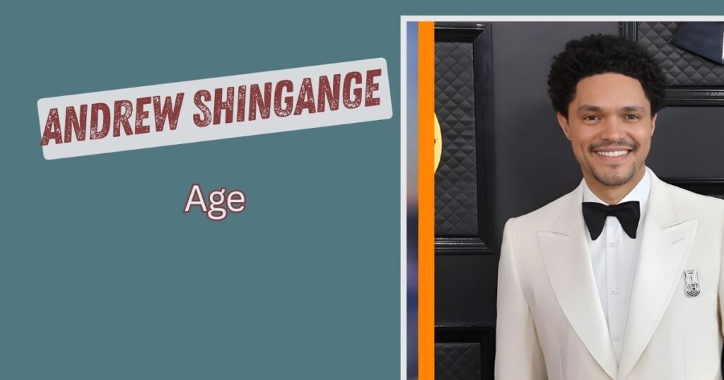 Andrew Shingange Age