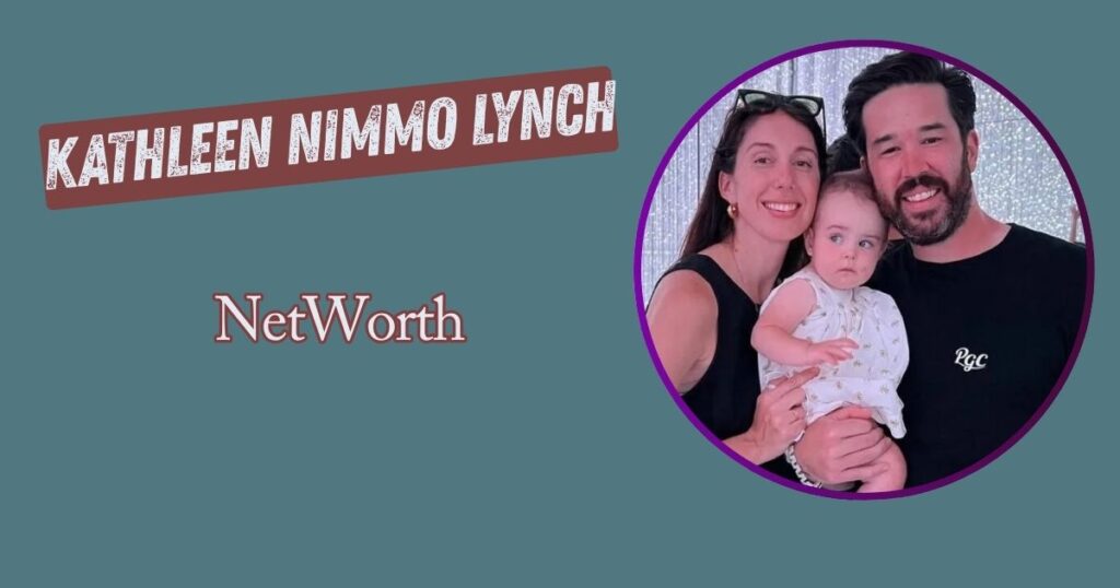 Kathleen Nimmo Lynch Net Worth
