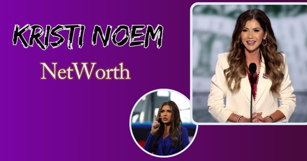 Kristi Noem Net Worth