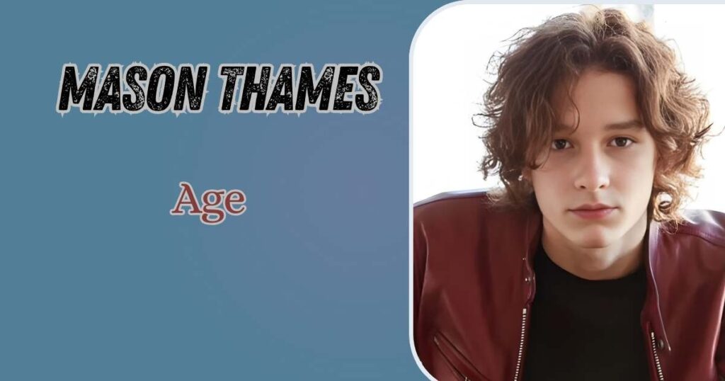 Mason Thames Age