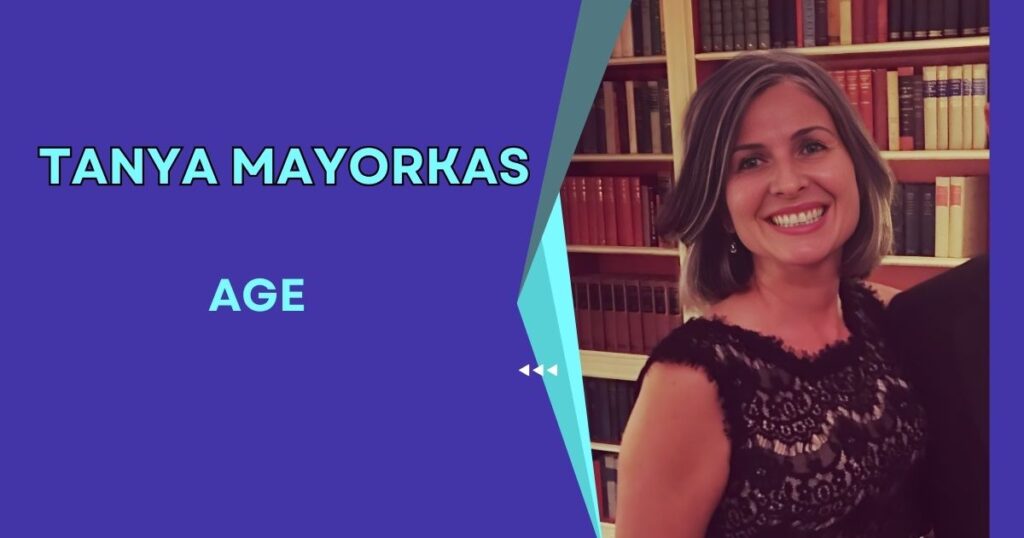 Tanya Mayorkas Age