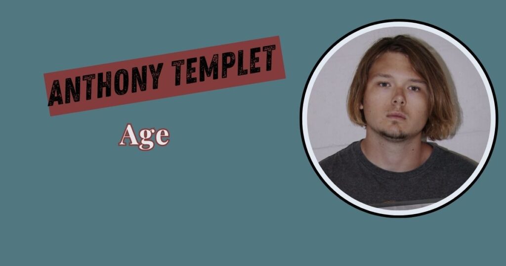 Anthony Templet Age