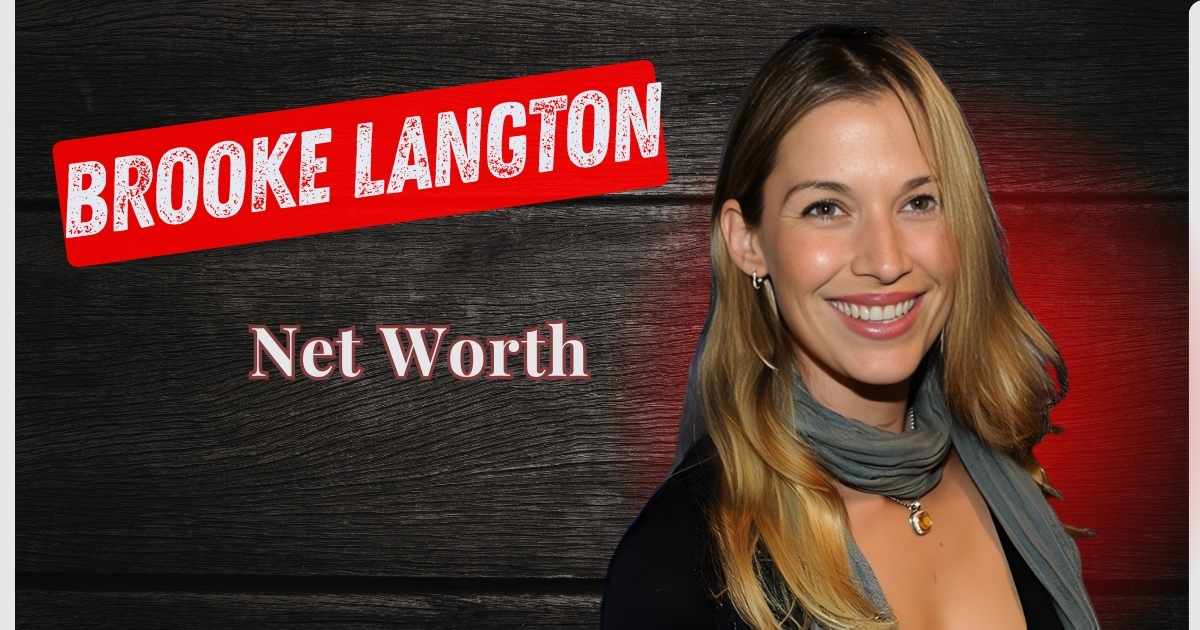 Brooke Langton Net Worth