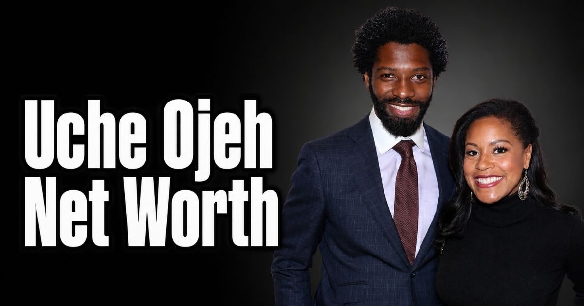 Uche Ojeh Net Worth